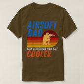 Mens Funny Airsoft Dad Like A Regular Dad But Cool Tシャツ (デザイン正面)