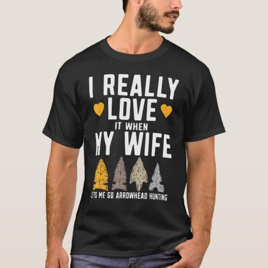 Mens Funny Arrowhead Hunter I Really Love My Wife  Tシャツ (正面)