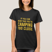 Men's Funny Camping With Sayings Camping Women Fun Tシャツ (正面)