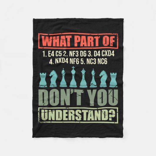 Mens Funny Chess Player What Part Of Dont フリースブランケット (正面)