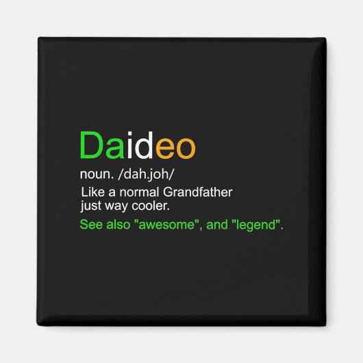 Mens Funny Daideo Ireland Grandfather Grandpa  マグネット (正面)