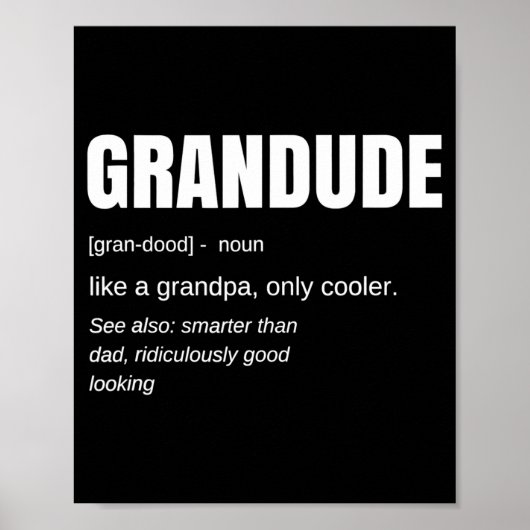 Mens Funny Grandude Cool Grandpa Novelty  ポスター (正面)