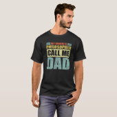 Mens Funny My Favorite Philosopher Calls Me Dad Fa Tシャツ (正面フル)