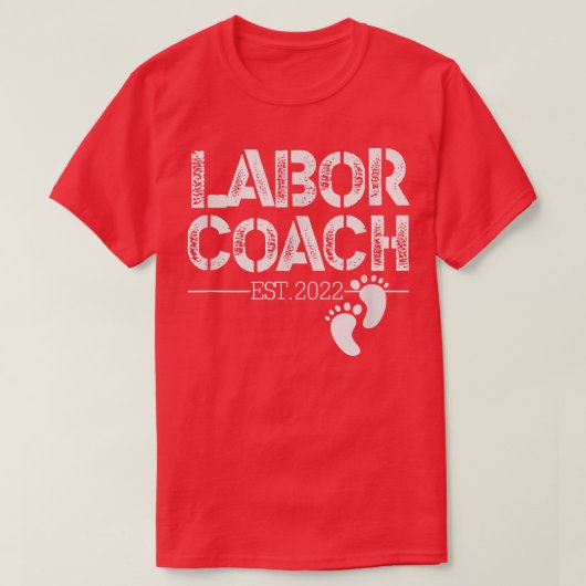Mens Funny Pregnancy Announcement Quote Labor Coac Tシャツ (デザイン正面)