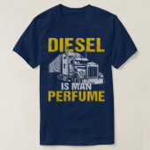 Mens Funny Semi Truck Driver Diesel Is Man Perfume Tシャツ (デザイン正面)