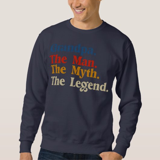 Mens GRANDPA THE MAN THE MYTH THE LEGEND Men Gift スウェットシャツ (正面)