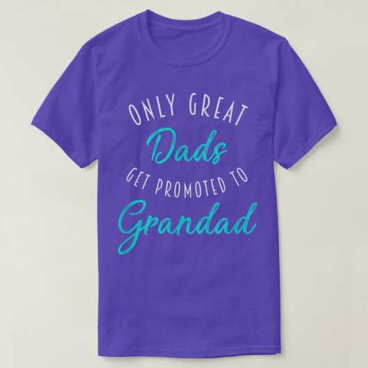 Mens Great Dads Get Promoted to Grandad , Pregnanc Tシャツ (デザイン正面)