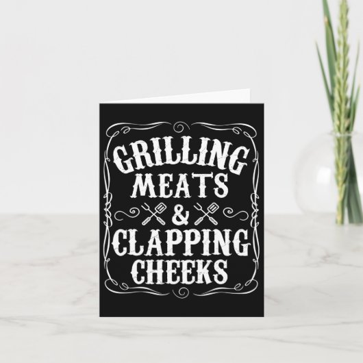 Mens Grilling Meats And Clapping Cheeks Funny Bbq  カード (正面)