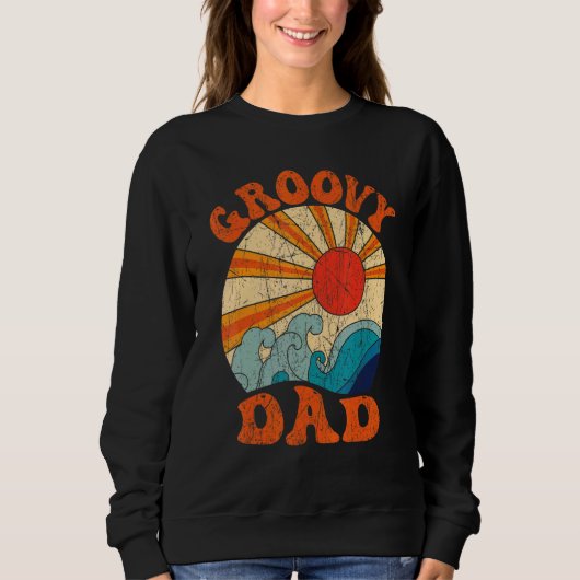 Mens Groovy Dad 70s Aesthetic Nostalgia 1970's Ret スウェットシャツ (正面)