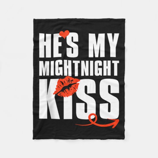 Mens He's My Midnight Kiss Happy New Year Matching フリースブランケット (正面)