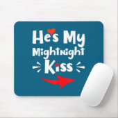 Mens He's My Midnight Kiss Happy New Year Matching マウスパッド (マウス)