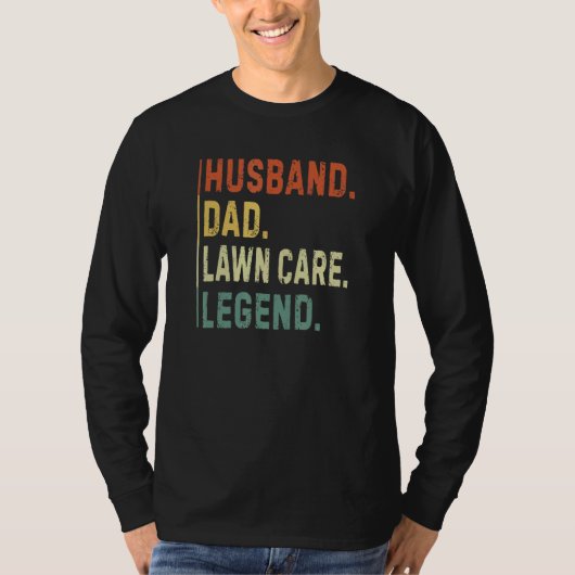 Mens Husband Dad Lawn Care Legend  Workers Lawn Mo Tシャツ (正面)