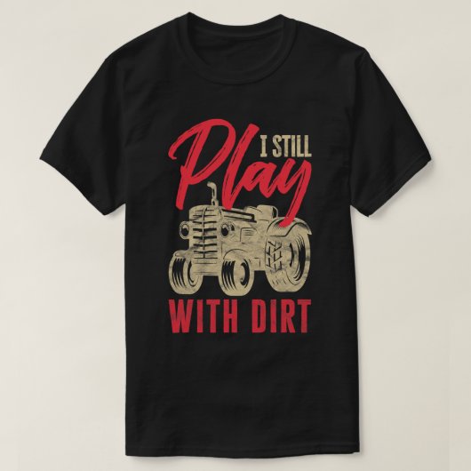 Mens Iはまだダート遊農業アレイおもしろい付き Tシャツ (デザイン正面)