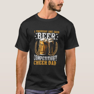 Mens I彼女考えはBeer Competitionおもしろい Cheと言った Tシャツ