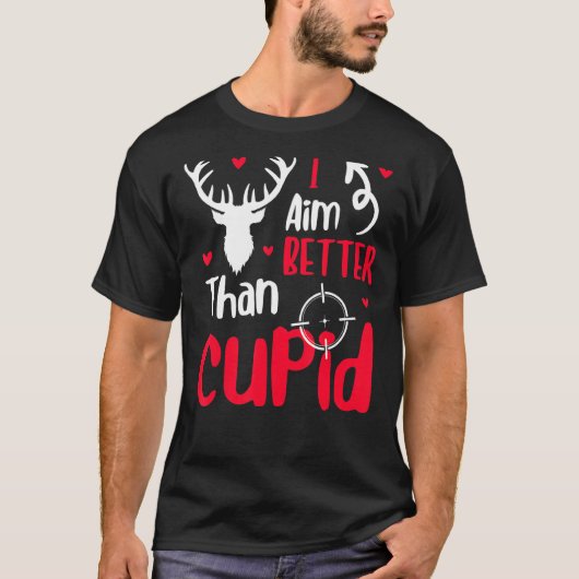 Mens I Aim Better Better Than Cupid Valentine's Da Tシャツ (正面)
