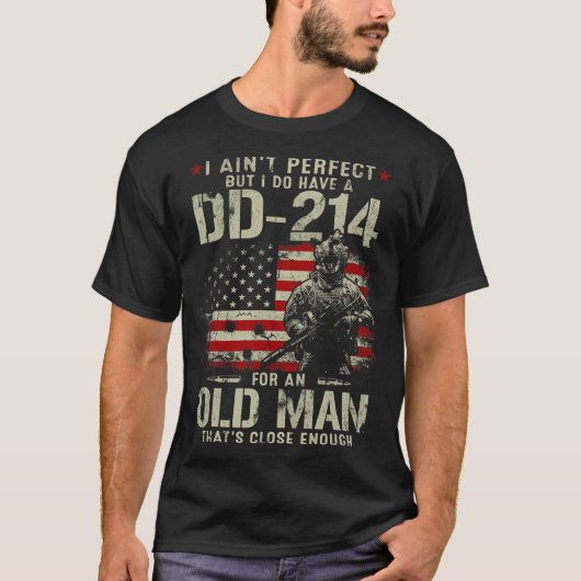 Mens I Ain_t Perfectしかし、An用にDD-214を持っている Tシャツ (正面)