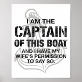 Mens I Am The Captain Of This Boat Funny Boating  ポスター (正面)