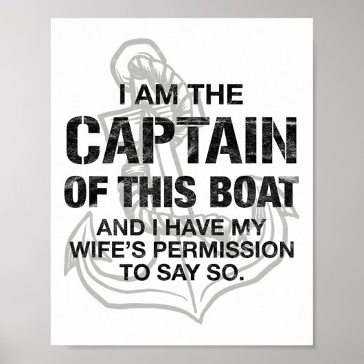 Mens I Am The Captain Of This Boat Funny Boating  ポスター (正面)