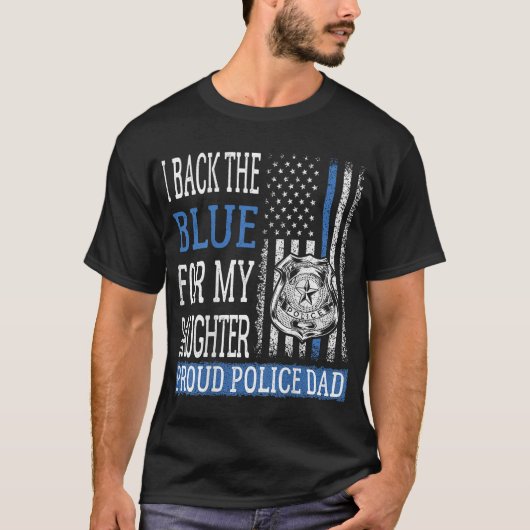 Mens I Back The Blue For My Daughter Proud Police Tシャツ (正面)