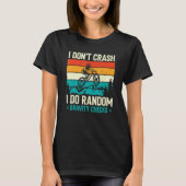 Mens I Don crash I Do Random Gravity Check Tシャツ (正面)