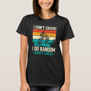 Mens I Don crash I Do Random Gravity Check Tシャツ