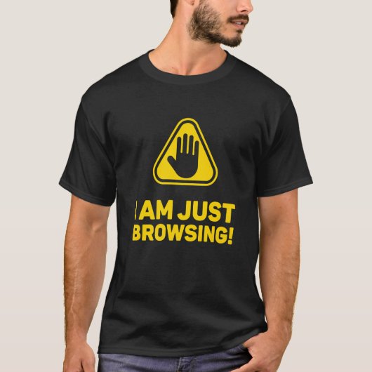 Mens I Just Browsingと皮肉 Tシャツ (正面)