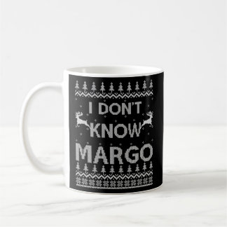 Mens I Know Margo Ugly コーヒーマグカップ