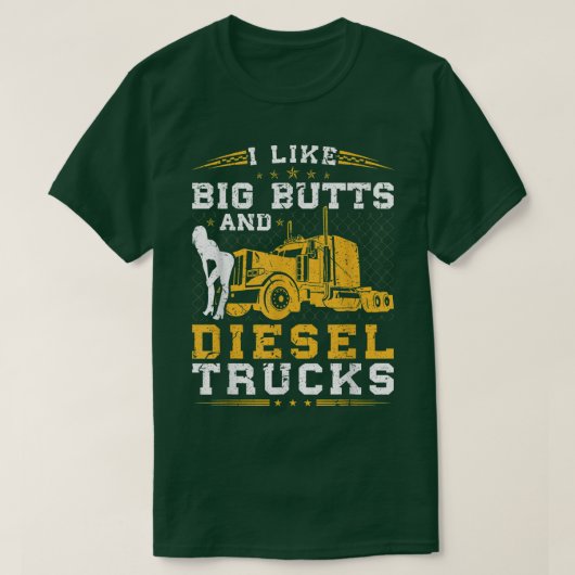 Mens I Like Big Butts And Diesel Trucks, Trucker T Tシャツ (デザイン正面)