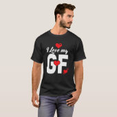 Mens I Love My Gf Shirt I love My Gf Shirts I Love Tシャツ (正面フル)