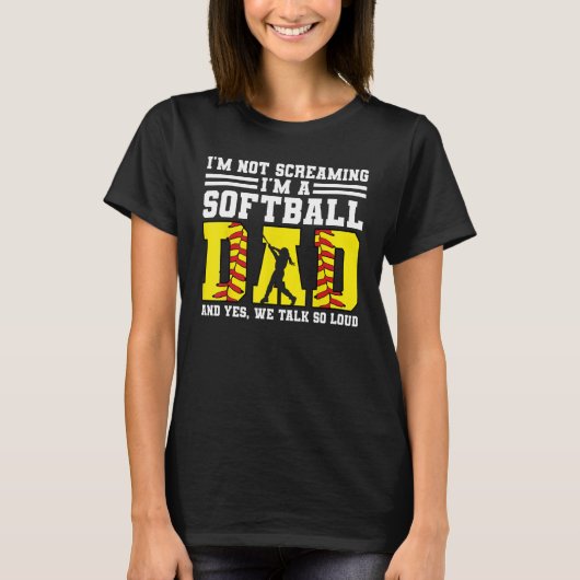 Mens I m not screaming I m a softball dad softball Tシャツ (正面)