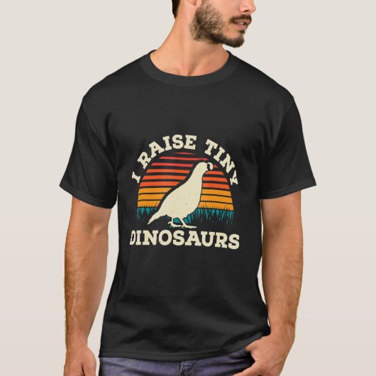 Mens I Raise Tiny Dinosaurs Quail Owner Quail Bree Tシャツ (正面)