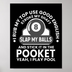Mens I Rub My Tip Iプールビリヤー遊ドのプおもしろいール ポスター