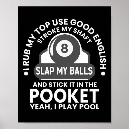 Mens I Rub My Tip Iプールビリヤー遊ドのプおもしろいール ポスター (正面)