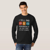 Mens I Tell Dad Jokes Periodically Father's Day 4 Tシャツ (正面フル)