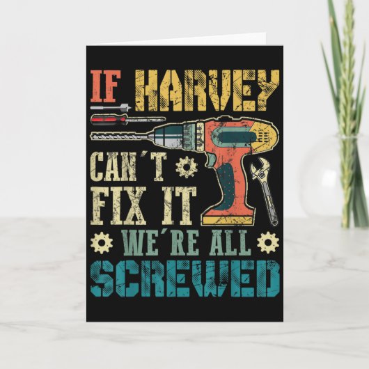 Mens If Harvey Can't Fix It We're All Screwed Funn カード (正面)