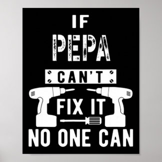 Mens If Pepa Can't Fix It Nobody Can Grandpa  ポスター