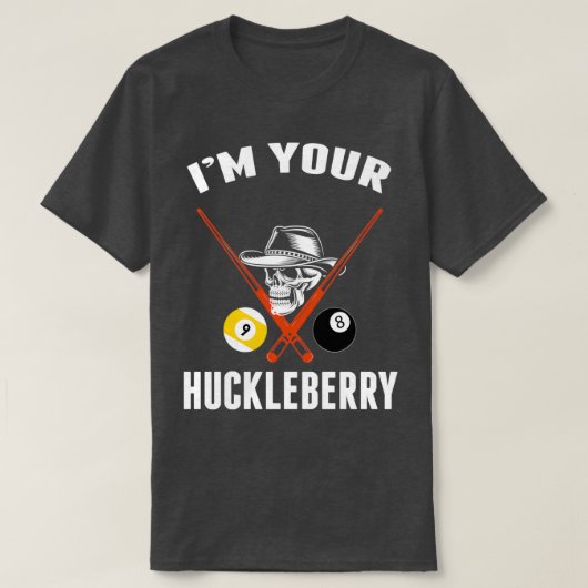 Mens IM最高の Your Huckleberryのビリおもしろいアカッコいいー Tシャツ (デザイン正面)