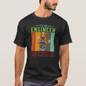 Mens I'm Engineer Stop When I'm Done Technician Wo Tシャツ (正面)