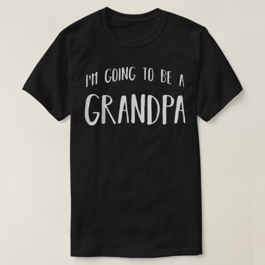 Mens I'm Going To Be A Grandpa Future Grandfather Tシャツ (デザイン正面)