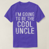 Mens I'm Going To Be The Cool Uncle Tシャツ (デザイン正面)