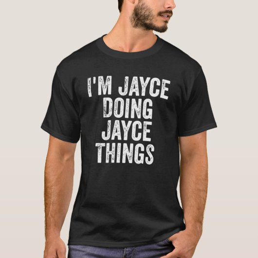 Mens I'm Jayce Things パーソナライズされた Fir Tシャツ (正面)