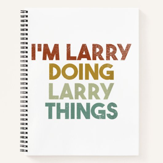 Mens I'm Larry Things おもしろい First Name ノートブック (正面)