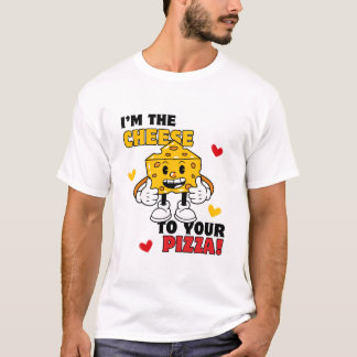 Men's I's the Cheese to Your Pizza T-shirt Tシャツ