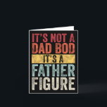 Mens It&#39;s Not AパパBod It&#39;s A Father Figu カード<br><div class="desc">Mens It&#39;s Not AパパBod It&#39;s A Father姿.png</div>