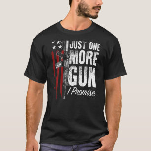 Mens Just One More Gun I Promise Gun Rights Americ Tシャツ