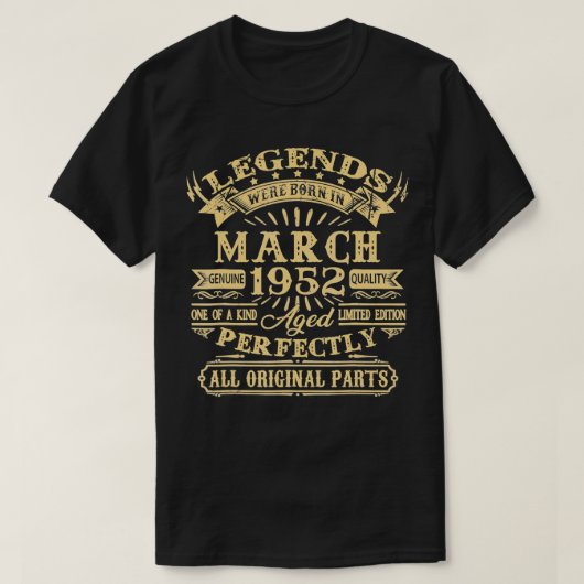 Mens Legends Were Born In March 1952 70 Years Old Tシャツ (デザイン正面)