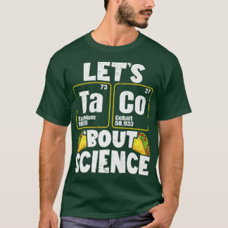 Mens Let'Taco'Bout Science Premium Tシャツ