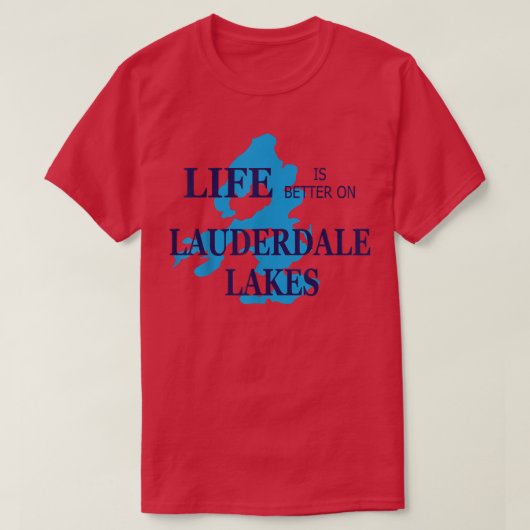 Mens Life is Better on Lauderdale Lakes, WI Lake L Tシャツ (デザイン正面)