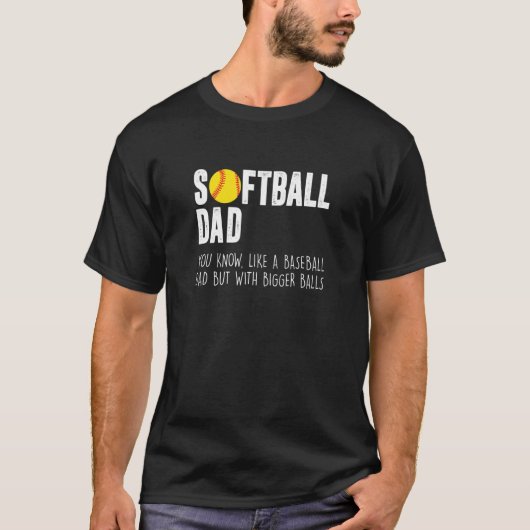 Mens Like A Baseball Dad But With Bigger Balls  So Tシャツ (正面)