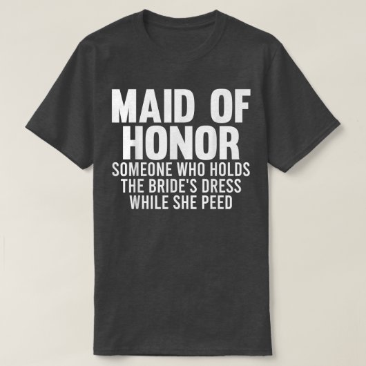 Mens maid of honor someone bride's bride team  tシャツ (デザイン正面)